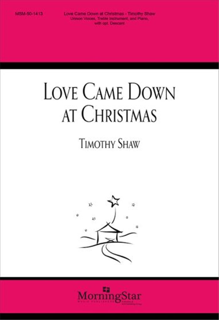 Love Came Down at Christmas